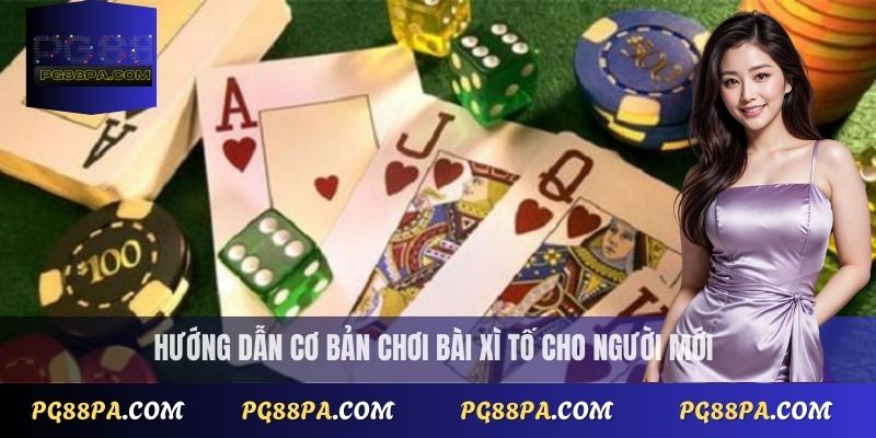 Cách chơi bài Xì Tố